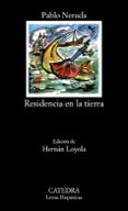 residencia en la tierra-pablo neruda-9788437607078 residencia en la tierra-pablo neruda-9788437607078