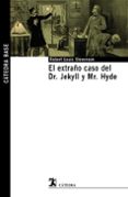 el extraño caso del dr. jekyll y mr. hyde-robert louis stevenson-9788437627878 el extraño caso del dr. jekyll y mr. hyde-robert louis stevenson-9788437627878