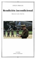 rendicion incondicional-evelyn waugh-9788437628578 rendicion incondicional-evelyn waugh-9788437628578