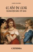 el año de lear: shakespeare en 1606-james shapiro-9788437635378 el año de lear: shakespeare en 1606-james shapiro-9788437635378