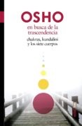 en busca de la trascendencia. chakras, kundalini y los siete cuerpos (ebook)-9788441424678 en busca de la trascendencia. chakras, kundalini y los siete cuerpos (ebook)-9788441424678
