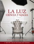 la luz. ciencia y magia (photoclub)-fil hunter-steven biver-9788441537378 la luz. ciencia y magia (photoclub)-fil hunter-steven biver-9788441537378