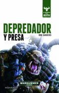 depredador y presa, nº 2 (ebook)-9788445004678 depredador y presa, nº 2 (ebook)-9788445004678