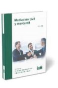mediación civil y mercantil-esther monterroso casado-9788445430378 mediación civil y mercantil-esther monterroso casado-9788445430378