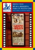 musica moderna para un nuevo cine: eisler, adorno y el film mucic project-breixo viejo viñas-9788446027478 musica moderna para un nuevo cine: eisler, adorno y el film mucic project-breixo viejo viñas-9788446027478