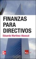 finanzas para directivos-eduardo martinez abascal-9788448145378 finanzas para directivos-eduardo martinez abascal-9788448145378