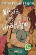 xènia, tens un whatsapp (ebook)-gemma pasqual escriva-9788448933678 xènia, tens un whatsapp (ebook)-gemma pasqual escriva-9788448933678