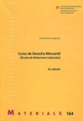 curso de derecho mercantil (relaciones laborales)-eliseo sierra noguero-9788449024078 curso de derecho mercantil (relaciones laborales)-eliseo sierra noguero-9788449024078
