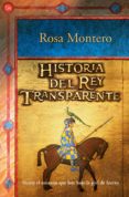 historia del rey transparente-rosa montero-9788466318778 historia del rey transparente-rosa montero-9788466318778