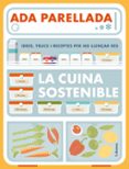 la cuina sostenible-ada parellada-9788466423878 la cuina sostenible-ada parellada-9788466423878