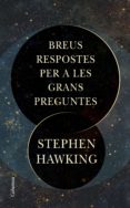 breus respostes per a les grans preguntes (ebook)-9788466424578 breus respostes per a les grans preguntes (ebook)-9788466424578