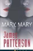 mary, mary-james patterson-9788466630078 mary, mary-james patterson-9788466630078
