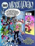 top comic mortadelo nº 51: chapeau el esmirriau-francisco ibañez-9788466654678 top comic mortadelo nº 51: chapeau el esmirriau-francisco ibañez-9788466654678