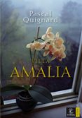 villa amalia-pascal quignard-9788467024678 villa amalia-pascal quignard-9788467024678