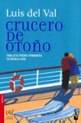 crucero de otoño-luis del val-9788467030778 crucero de otoño-luis del val-9788467030778