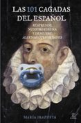 las 101 cagadas del español: reaprende nuestro idioma-maria irazusta-9788467041378 las 101 cagadas del español: reaprende nuestro idioma-maria irazusta-9788467041378
