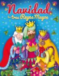 la navidad y los tres reyes magos-lorena marín-9788467727678 la navidad y los tres reyes magos-lorena marín-9788467727678
