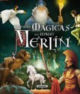 historias magicas del mago merlín-fabrice colin-9788467728378 historias magicas del mago merlín-fabrice colin-9788467728378