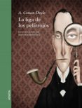 la liga de los pelirrojos-sir arthur conan doyle-9788467840278 la liga de los pelirrojos-sir arthur conan doyle-9788467840278