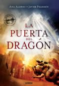 la puerta del dragón-ana alonso-9788468329178 la puerta del dragón-ana alonso-9788468329178