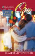 el amor no tiene edad (ebook)-jean brashear-9788468735078 el amor no tiene edad (ebook)-jean brashear-9788468735078