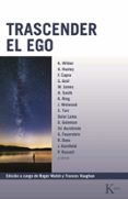 trascender el ego: la vision transpersonal-9788472452978 trascender el ego: la vision transpersonal-9788472452978