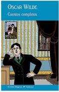 oscar wilde: cuentos completos-oscar wilde-9788477026778 oscar wilde: cuentos completos-oscar wilde-9788477026778