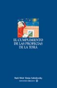el cumplimiento de las profecias de la tora-rabi meir simja sokolovsky-9788477209478 el cumplimiento de las profecias de la tora-rabi meir simja sokolovsky-9788477209478