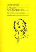 la reina de la remolatxa-louise erdrich-9788477270478 la reina de la remolatxa-louise erdrich-9788477270478