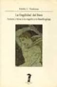 la fragilidad del bien: fortuna y etica en la tragedia y la filos ofia griega-martha craven nussbaum-9788477745778 la fragilidad del bien: fortuna y etica en la tragedia y la filos ofia griega-martha craven nussbaum-9788477745778