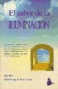 el sabor de la iluminacion-jacobo grinberg-zyberbaum-9788478081578 el sabor de la iluminacion-jacobo grinberg-zyberbaum-9788478081578