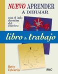 nuevo aprender a dibujar con el lado derecho del cerebro. libro d el trabajo-betty edwards-9788479535278 nuevo aprender a dibujar con el lado derecho del cerebro. libro d el trabajo-betty edwards-9788479535278