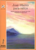 jose hierro para niños-jose hierro-9788479602178 jose hierro para niños-jose hierro-9788479602178