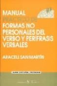 manual practico de formas no personales del verbo y perifrasis ve rbales-araceli san martin-9788479622978 manual practico de formas no personales del verbo y perifrasis ve rbales-araceli san martin-9788479622978