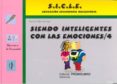 siendo inteligentes con las emociones 4 (programa sicle)-antonio valles arandiga-9788479862978 siendo inteligentes con las emociones 4 (programa sicle)-antonio valles arandiga-9788479862978
