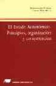 el estado autonomico: principios, organizacion y competencias-pedro jose gonzalez-trevijano-cayetano nuñez rivero-9788479910778 el estado autonomico: principios, organizacion y competencias-pedro jose gonzalez-trevijano-cayetano nuñez rivero-9788479910778