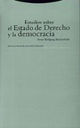 estudios sobre el estado de derecho y la democracia-ernst wolfgang böckenförde-9788481643978 estudios sobre el estado de derecho y la democracia-ernst wolfgang böckenförde-9788481643978