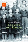 les veus del pamano-jaume cabre-9788482561578 les veus del pamano-jaume cabre-9788482561578