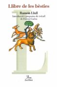 llibre de les bèsties (ebook)-ramon llull-9788482564678 llibre de les bèsties (ebook)-ramon llull-9788482564678