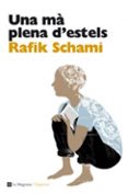 una ma plena d estels-rafik schami-9788482649078 una ma plena d estels-rafik schami-9788482649078