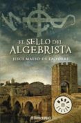 el sello del algebrista-jesus maeso de la torre-9788483466278 el sello del algebrista-jesus maeso de la torre-9788483466278
