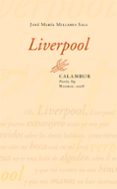 liverpool-jose maria millares sall-9788483590478 liverpool-jose maria millares sall-9788483590478
