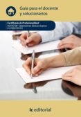 (i.b.d.) operaciones basicas de pisos en alojamientos guia para el docente y solucionarios-9788483649978 (i.b.d.) operaciones basicas de pisos en alojamientos guia para el docente y solucionarios-9788483649978