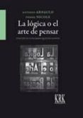 la lógica o el arte de pensar-9788483675878 la lógica o el arte de pensar-9788483675878
