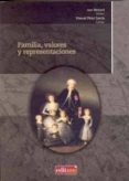 familia, valores y representaciones-joan (ed.) bestard-9788483719978 familia, valores y representaciones-joan (ed.) bestard-9788483719978