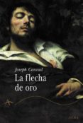 la flecha de oro-joseph conrad-9788484282778 la flecha de oro-joseph conrad-9788484282778