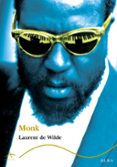 monk-laurent de wilde-9788484283478 monk-laurent de wilde-9788484283478