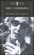 entrevista sobre el siglo xxi-eric hobsbawm-9788484325178 entrevista sobre el siglo xxi-eric hobsbawm-9788484325178