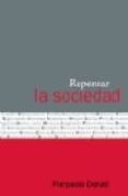 repensar la sociedad-pierpaolo donati-9788484691778 repensar la sociedad-pierpaolo donati-9788484691778