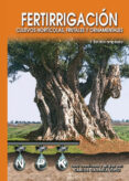 fertirrigacion: cultivos horticolas, frutales y ornamentales (3ª ed.)-carlos cadahia lopez-9788484762478 fertirrigacion: cultivos horticolas, frutales y ornamentales (3ª ed.)-carlos cadahia lopez-9788484762478